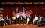 Tin nhanh Quốc tế ngày 25.4: Cựu tổng thống Obama 'tái xuất'