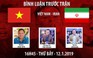 AFC Asian Cup 2019 | Việt Nam vs Iran | Bình luận trước trận
