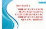 [ÔN THI THPT QUỐC GIA 2019] MÔN LỊCH SỬ: Chuyên đề 4 - Nhiệm vụ của Cách mạng Việt Nam qua các thời kỳ