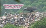 75 hộ dân sống gần bãi rác Nghi Yên khốn khổ vì ô nhiễm môi trường không thở nổi