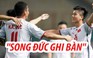 "Song Đức" tỏa sáng, Olympic Việt Nam thắng dễ Nepal 2-0