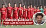 Tiền vệ Thái Lan: 'U.22 Việt Nam có lối chơi rất khó chịu'