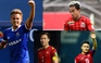 10 cầu thủ đắt giá nhất AFF Cup 2020: Thái Lan thống trị, Việt Nam vắng bóng