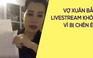 Vợ Xuân Bắc livestream khóc vì bị chèn ép trong việc giảng dạy