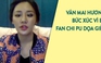 Bị fan Chi Pu đe dọa, Văn Mai Hương nói gì?