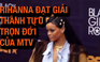 Rihanna nhận giải thành tựu trọn đời của MTV