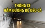 Thông xe hầm đường bộ Đèo Cả, dự án hơn nửa tỉ USD