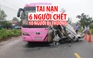 Tây Ninh: Tai nạn nghiêm trọng, ít nhất 6 người chết, 10 người bị thương