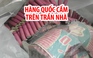 Bà cụ bỏ quên 130 kg hàng quốc cấm trên trần nhà gần 30 năm