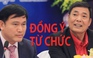 Ông Trần Anh Tú: “Đồng ý để anh Trần Mạnh Hùng từ chức!”