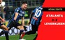 Highlights Atalanta 3-2 Bayer Leverkusen: Bữa tiệc bóng đá tấn công thịnh soạn
