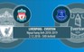 Những thông số đáng chú ý trận Derby vùng Merseyside, Liverpool - Everton