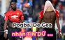 Pogba, De Gea, Sanchez nhận tin dữ vì Man United mất vé dự Champions League