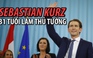 Nước Áo có thủ tướng trẻ nhất thế giới
