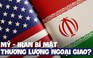 Mỹ, Iran bí mật nói chuyện trong hậu trường về an ninh Afghanistan