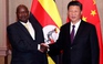 Tổng thống Uganda: người Trung Quốc quyết liệt 'gõ cửa' vì cơ hội đầu tư