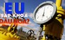 Xem nhanh: Ngày 69 chiến dịch quân sự, Ukraine 'lên giọng', EU sắp quyết việc cấm vận dầu Nga