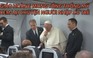 Giáo hoàng mong Tổng thống Mỹ xem lại lệnh ngưng chương trình DACA