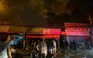 3 ki ốt kinh doanh ở Hà Nội cháy kinh hoàng trong đêm khuya