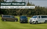 Peugeot Traveller - tân binh tham chiến phân khúc xe gia đình hạng sang