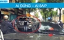 Ô tô chạy ‘rùa bò’ trên phố bị dằn mặt: Ai đúng, ai sai?