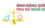 Bình đẳng giới trong mắt phụ nữ