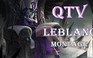 Video LMHT: Tuyển tập đỉnh cao xử lí LeBlanc của BM.QTV