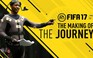 Tìm hiểu quá trình làm nên phần chơi The Journey ấn tượng của FIFA 17