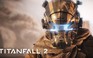 Thưởng thức trailer chiến dịch siêu ấn tượng của Titanfall 2